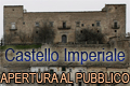 Apertura Castello Imperiale